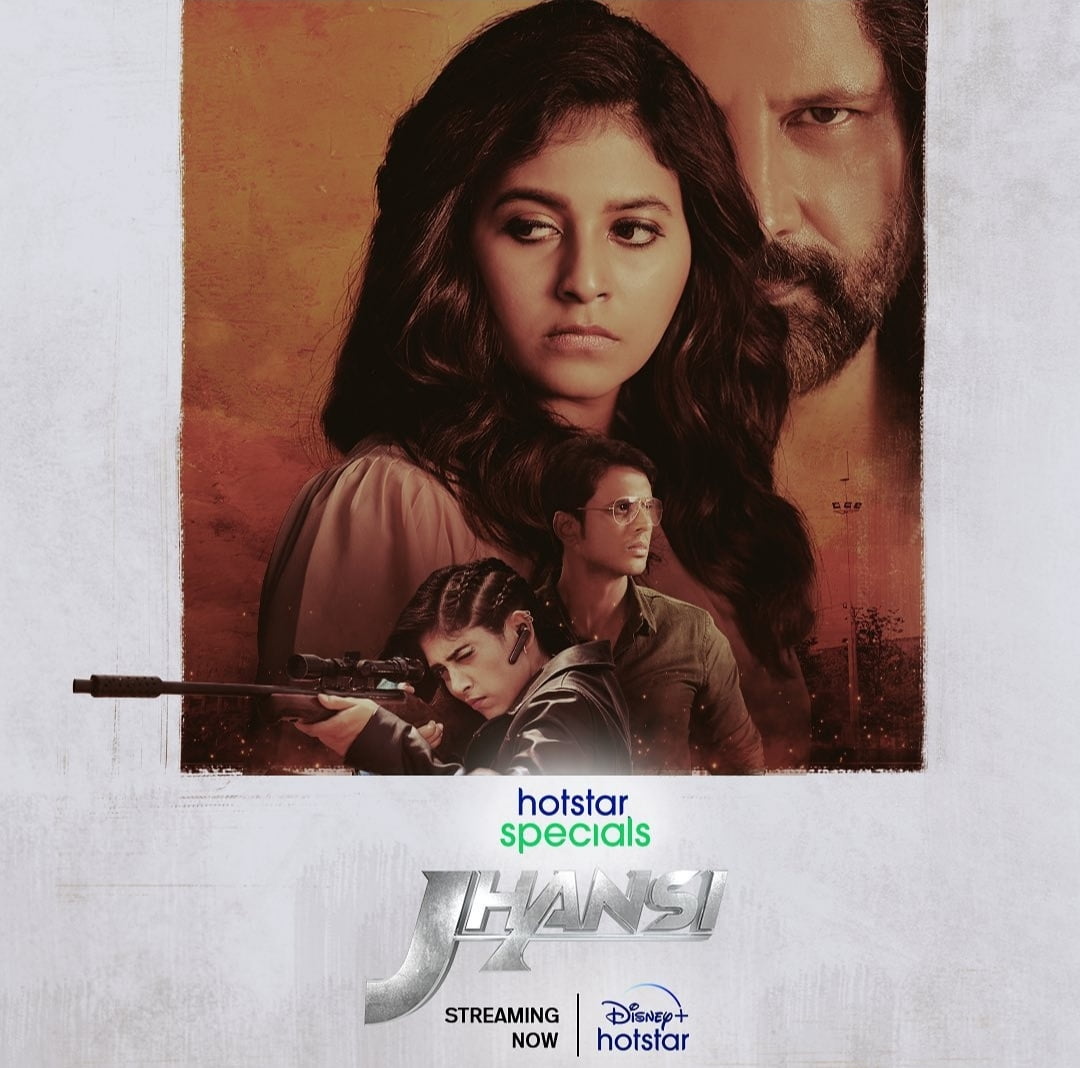 Jhansi An Action Pack Engaging Series of 2022 Streaming On Hotstar