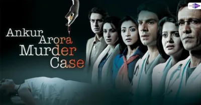 Ankur Arora’s murder case On Netflix .