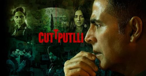 Cuttputlli best seriel killer movie cuttputlli akshay kumar,Cuttputlli