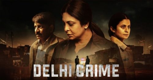 Delhi Crime 2 Review Delhi Crime 2,Delhi Crime Season 3