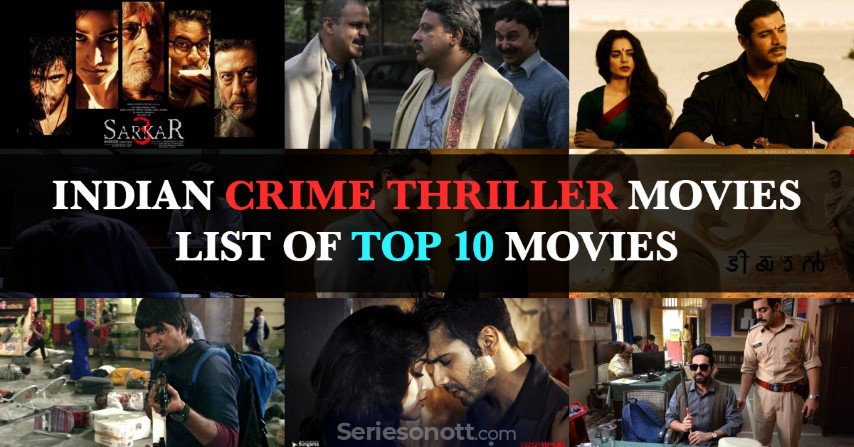 Indian Crime Thriller Movies