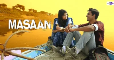 Indian Films That Won Cannes Awards Masaan