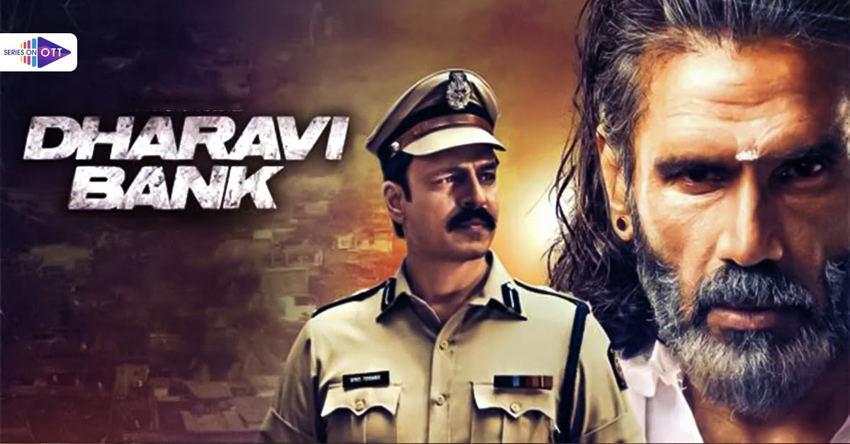 Dharavi Bank Web Series Review, Trailer, Cast