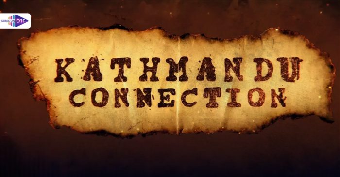 Kathmandu Connection Season 2, Review: A Fantastic curated sequel