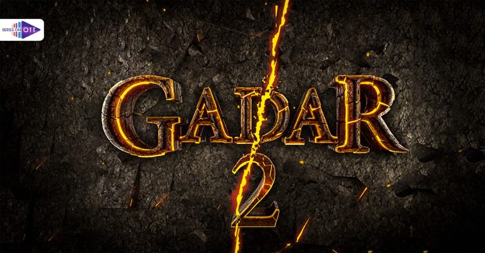 Gadar Ek prem Katha to come back as Gadar 2, Release Date, OTT platform, New Starcast: Read More