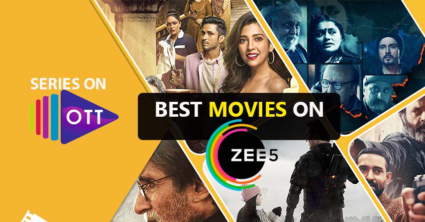 Best Movies On ZEE5 | Latest Movies To Watch On OTT