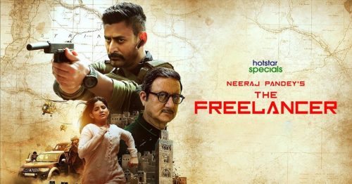 Neeraj Pandey The Freelancer Review Neeraj Pandey The Freelancer,The Freelancer Hotstar,Freelancer Part 2,hotstar thriller series