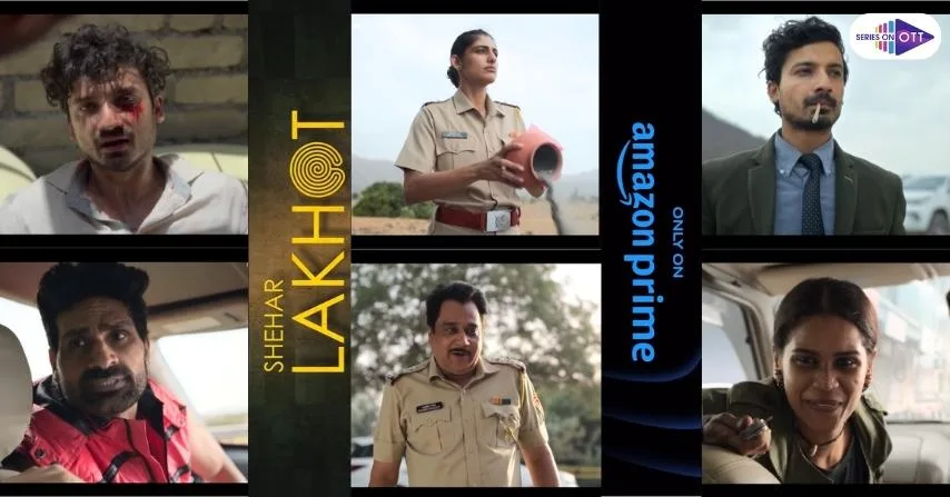 Shehar Lakhot Season 1 Release Date, Cast, Story