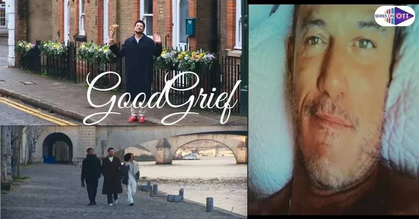 Good Grief Movie Release Date In India- Review And Analysis